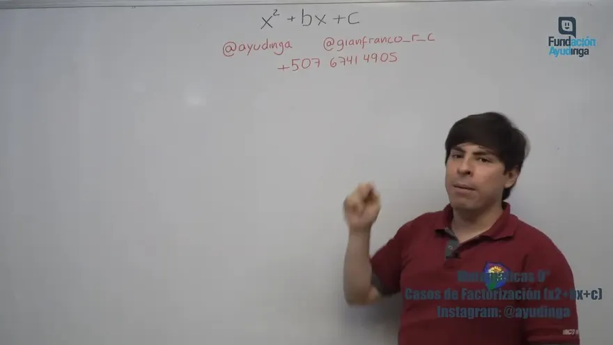 Ayudinga Matemáticas 9° - Casos de Factorización (x2+bx+c) Parte II 23 de marzo de 2020