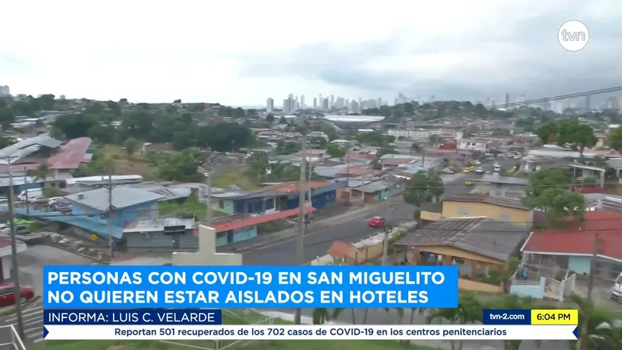 Ciudadanos en San Miguelito no quieren estar aislados en hoteles