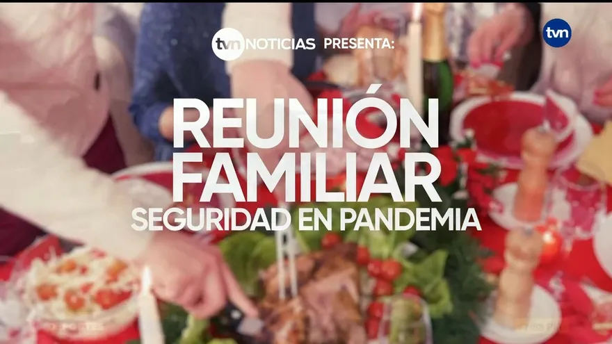 Especial: Reuniones familiares seguras en pandemia