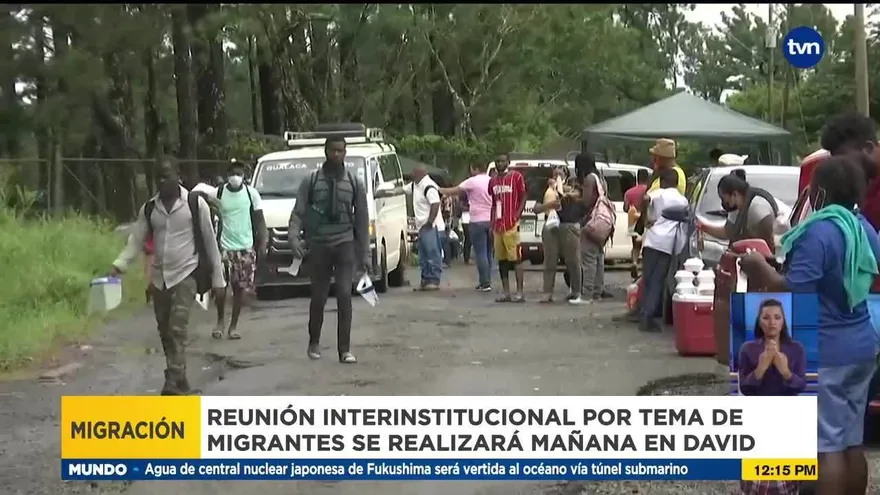 Autoridades se reunirán en Chiriquí para tratar tema de migrantes