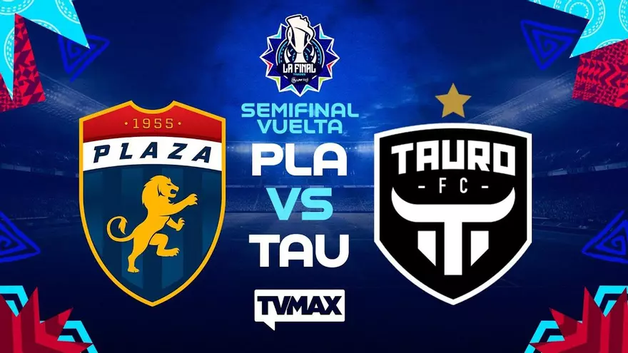 PLAZA AMADOR  VS TAURO FC  | SEMIFINAL VUELTA | ⚽ APERTURA 2025 LPF | #FULLTVMAX | #ENVIVO