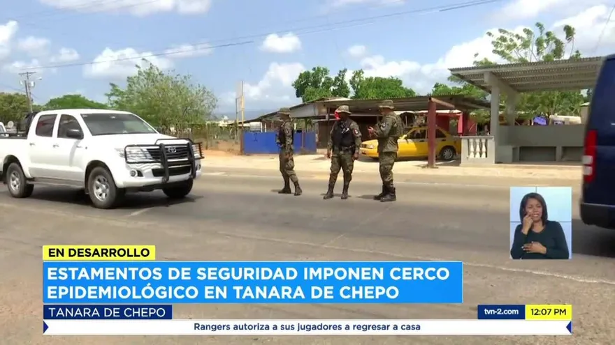 Ejecutan cerco epidemiológico en Chepo