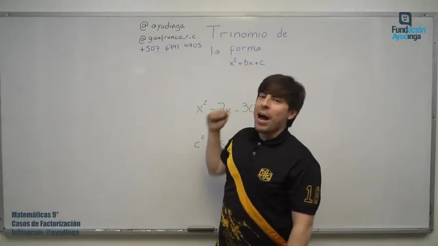 Ayudinga Matemáticas 9° - Casos de Factorización (x2+bx+c) 20 de marzo de 2020