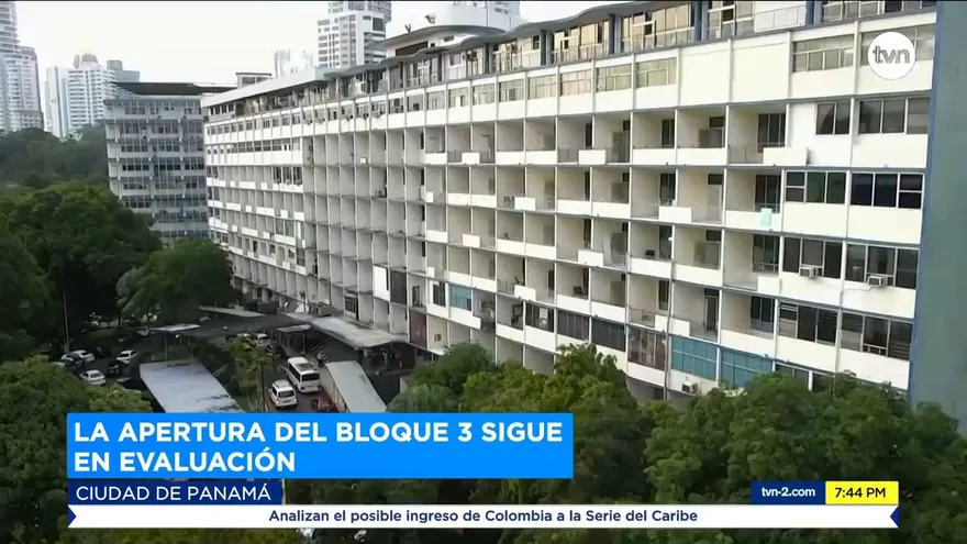 Apertura del bloque 3 sigue en evaluación
