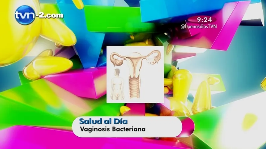 Segmento Salud al Día - Vaginosis Bacteriana