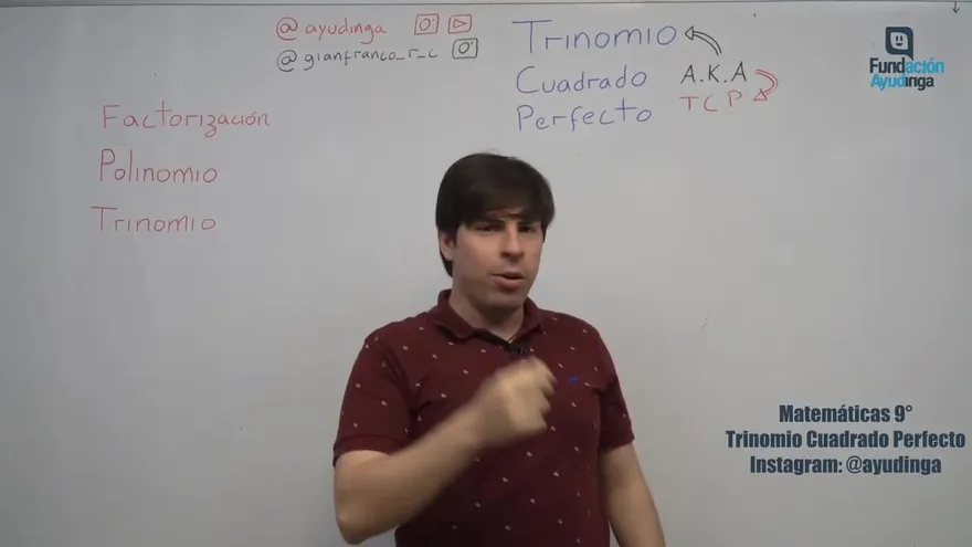 Ayudinga Matemáticas 9° - Casos de Factorización Trinomio Cuadrado Perfecto Miércoles 18 de marzo de 2020