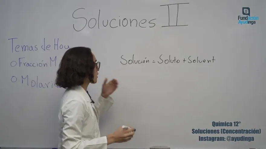 Ayudinga Química 12° - Introducción a Soluciones Parte II  26 de marzo de 2020