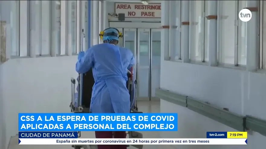 CSS a la espera de pruebas de COVID-19 aplicadas a personal del Complejo