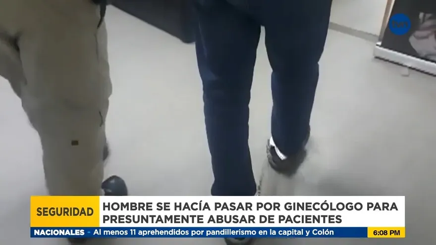 Captura en San Miguelito a supuesto ginecólogo que abusaba de sus pacientes
