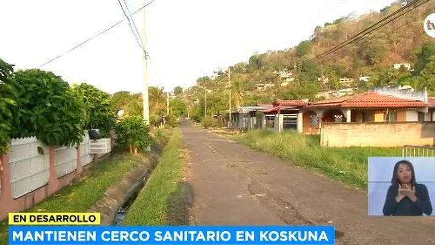 Minsa mantiene cerco sanitario en Koskuna