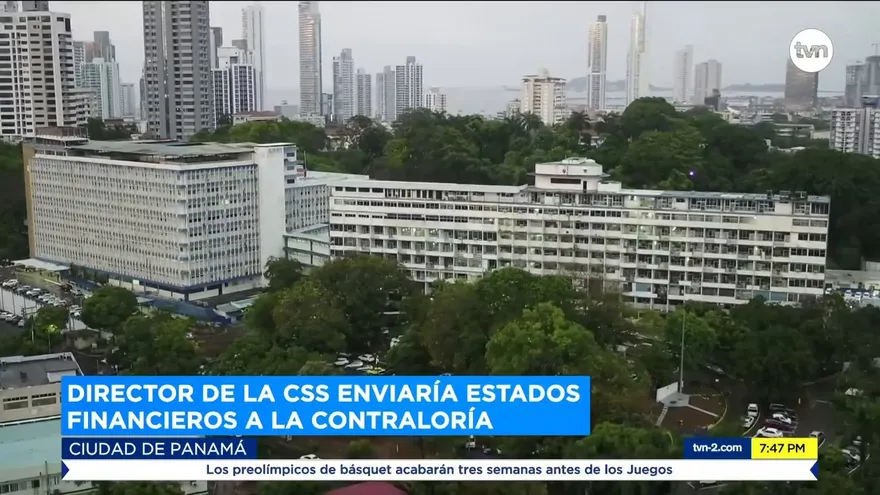 Director de la CSS enviaría estados financieros a la Contraloría