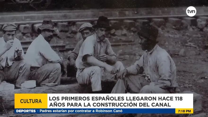 Historia de los españoles que llegaron para la construcción del Canal de Panamá