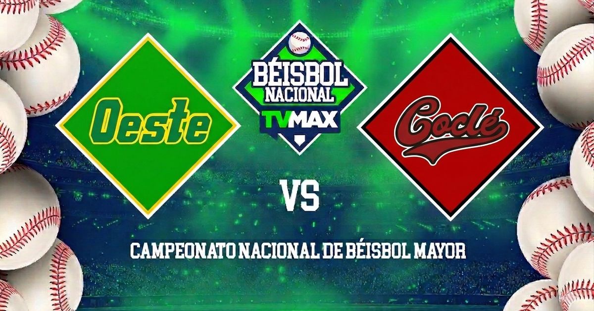 EN VIVO Béisbol Mayor 2026| Coclé vs Panamá Oeste: partido de la jornada 16 del campeonato nacional por TVMAX, TVN Pass y YouTube