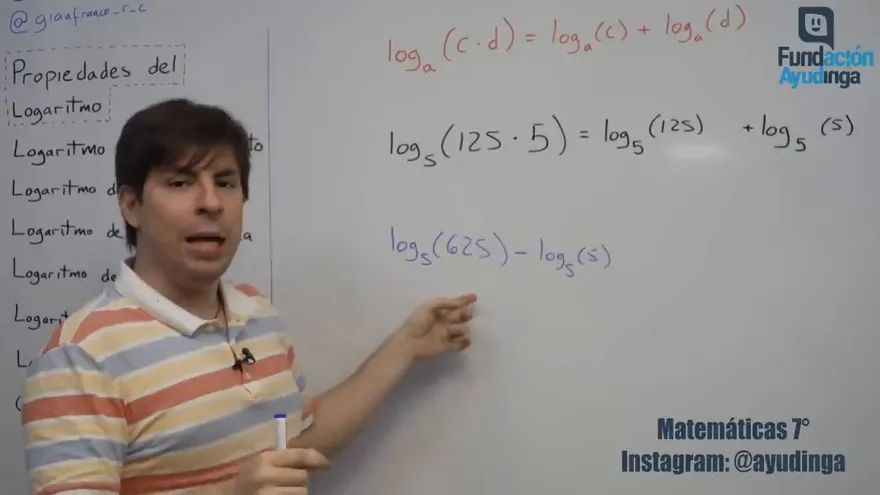 Ayudinga Matemáticas 7° - Propiedades de los Logaritmos Parte I 6 de mayo de 2020