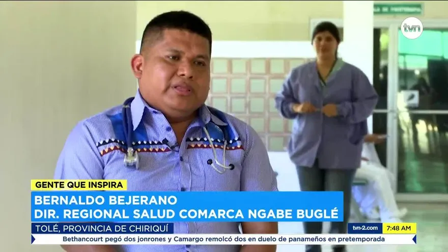 Bernaldo Bejerano, el médico de la comarca Ngäbe Buglé