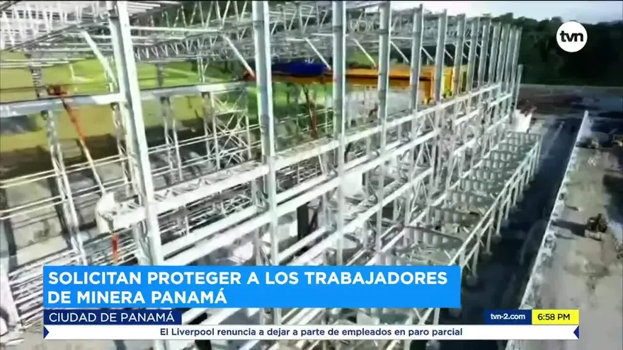 Solicitan proteger a los trabajadores  de Minera Panamá