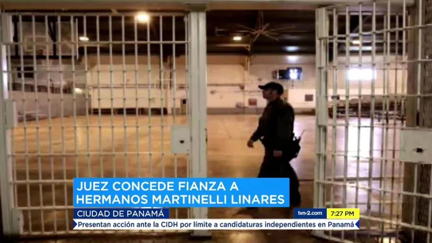 Juez concede fianza a hermanos Martinelli Linares