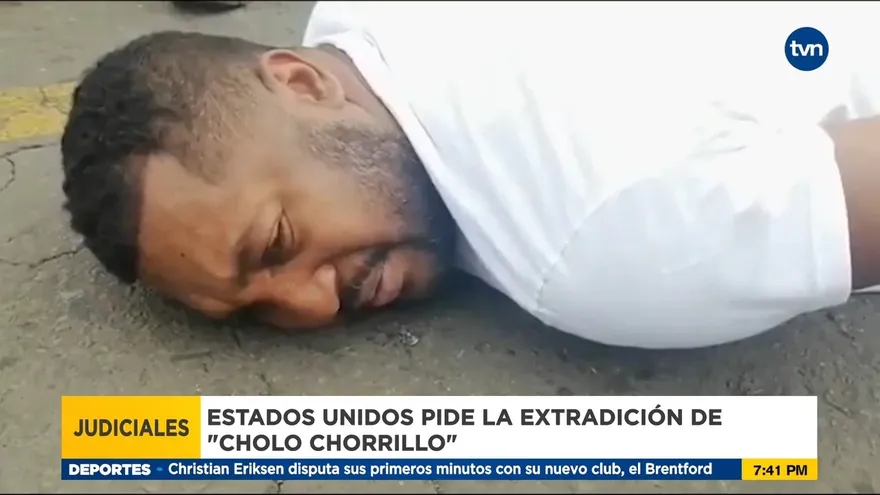 Cholo Chorrillo es solicitado en extradición por Estados Unidos