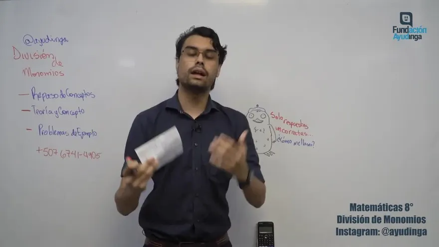 Ayudinga Matemáticas 8° - División de Monomios Parte II  26 de marzo de 2020