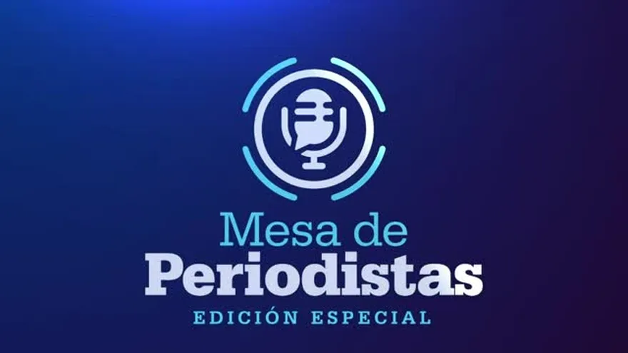 Mesa de Periodistas Edición Especial: Domingo 18 de octubre de 2026