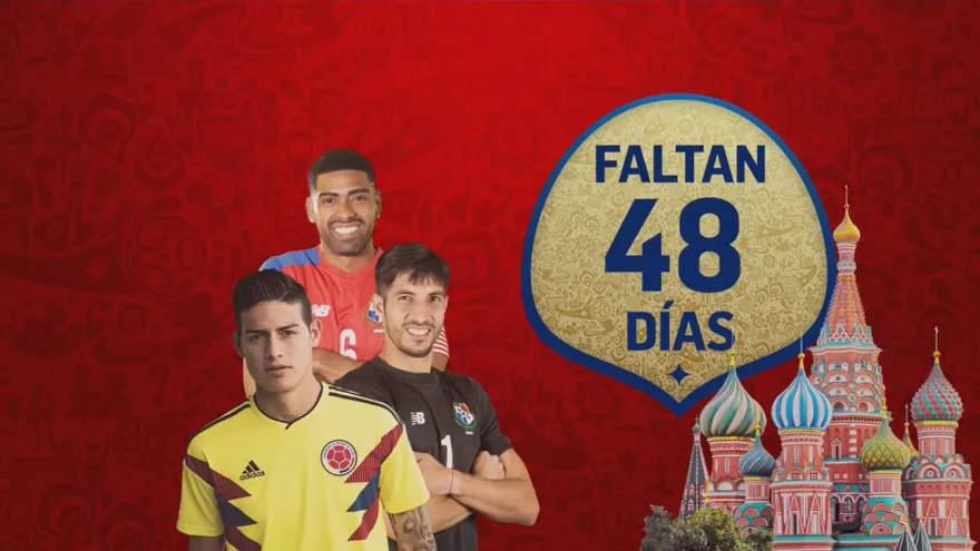 48 Días para el  mundial de Rusia 2018