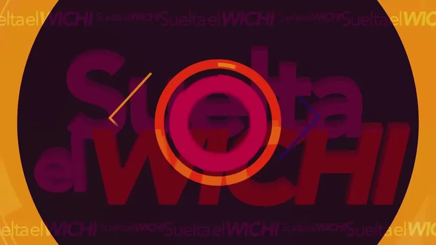 Suelta el Wichi - 2/FEB/2017