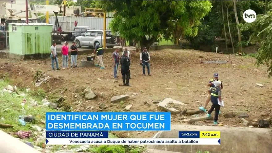 Identifican mujer que fue desmembrada en Tocumen