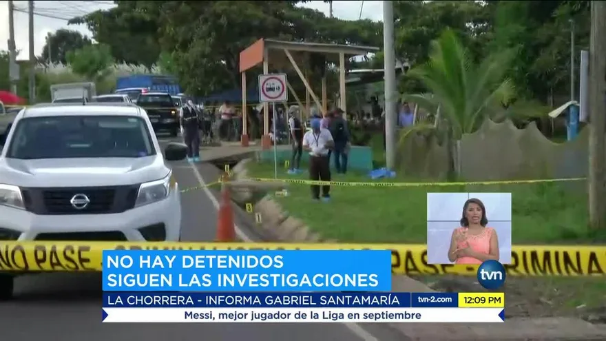 No hay detenidos por asesinato de un hombre en  La Chorrera