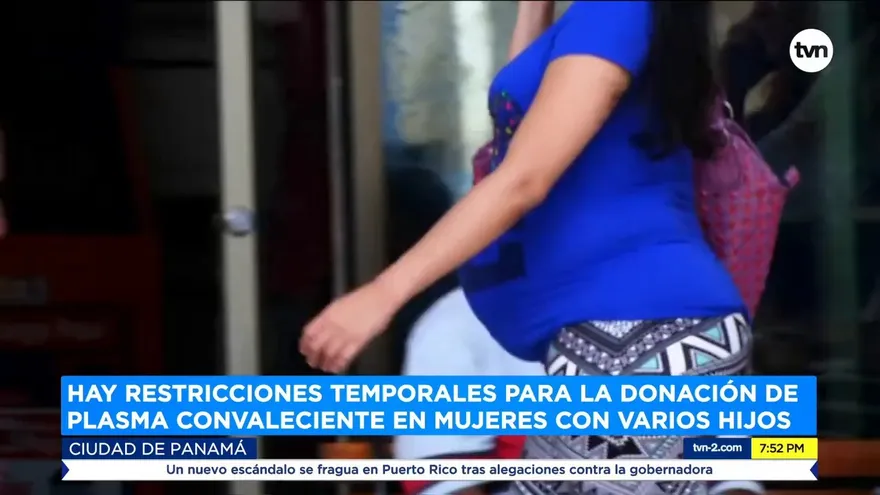 ¿Por qué las mujeres con varios hijos no podrán donar plasma convaleciente?