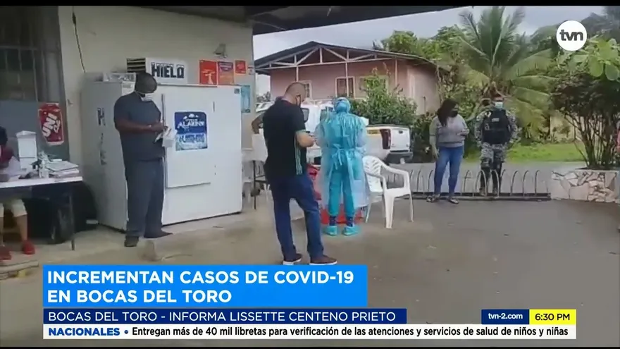 Se incrementan los casos de covid en Bocas del Toro