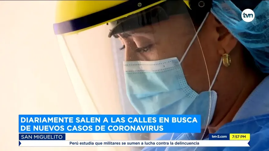 Diariamente salen a las calles en busca de nuevos casos de coronavirus