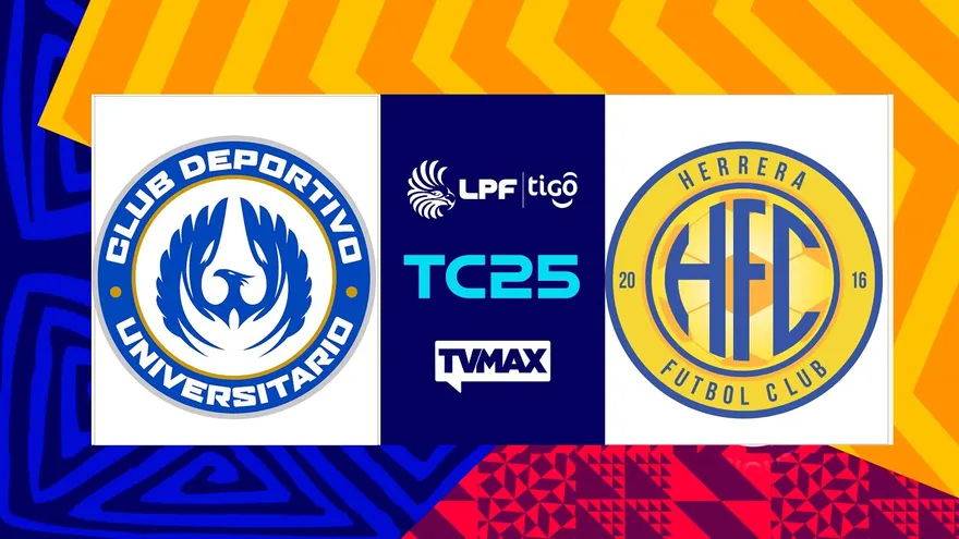 UNIVERSITARIO VS HERRERA FC | ⚽ CLAUSURA  2025 LPF | #FULLTVMAX | #ENVIVO